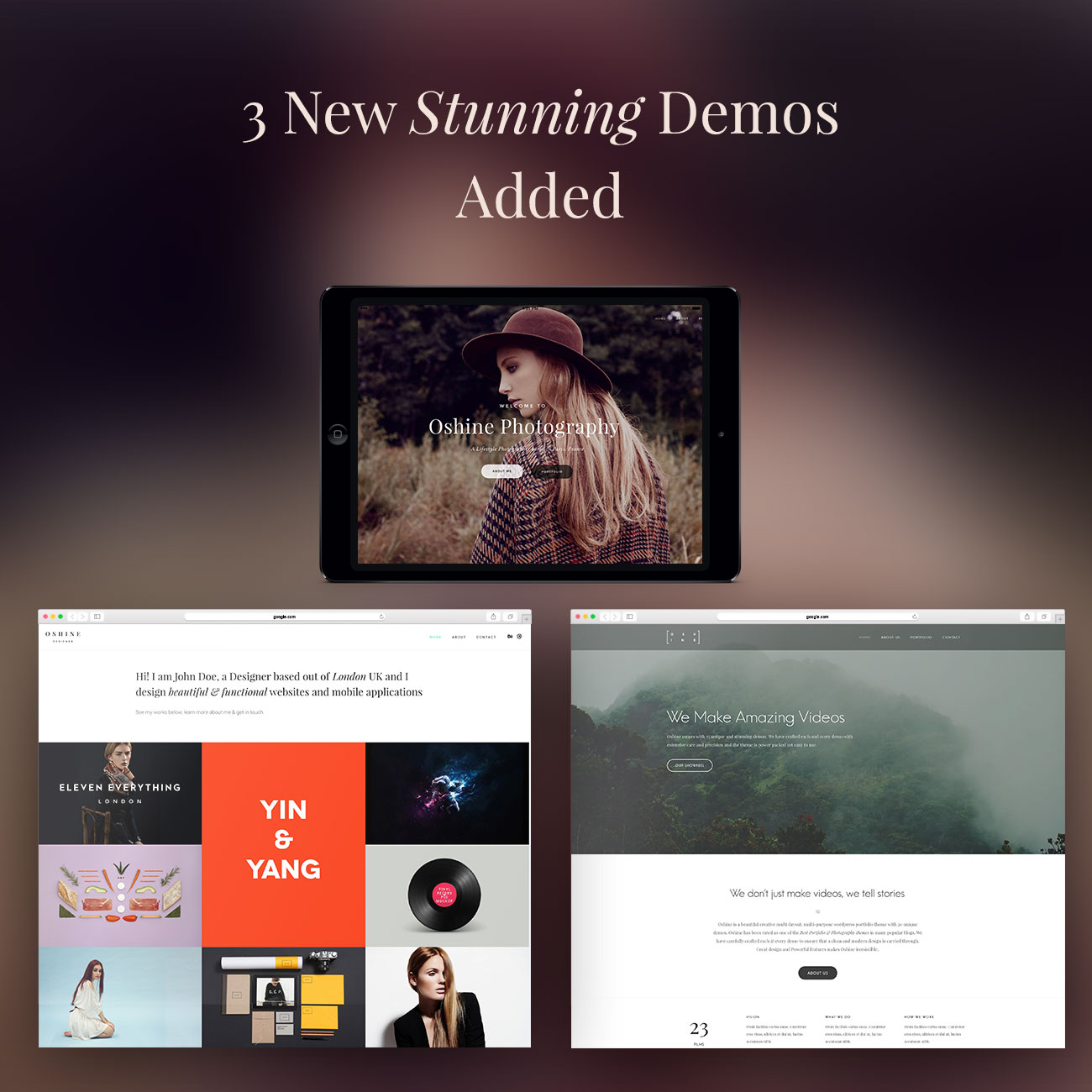 3 New Stunning Demos added