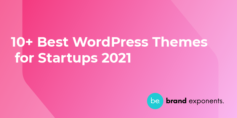 10+ Best WordPress Themes for Startups 2021 - Banner