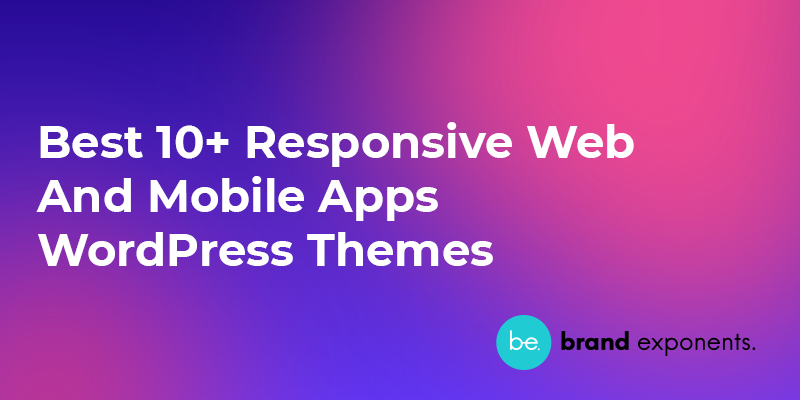 Best 10+ Responsive Web And Mobile Apps WordPress Themes - Banner