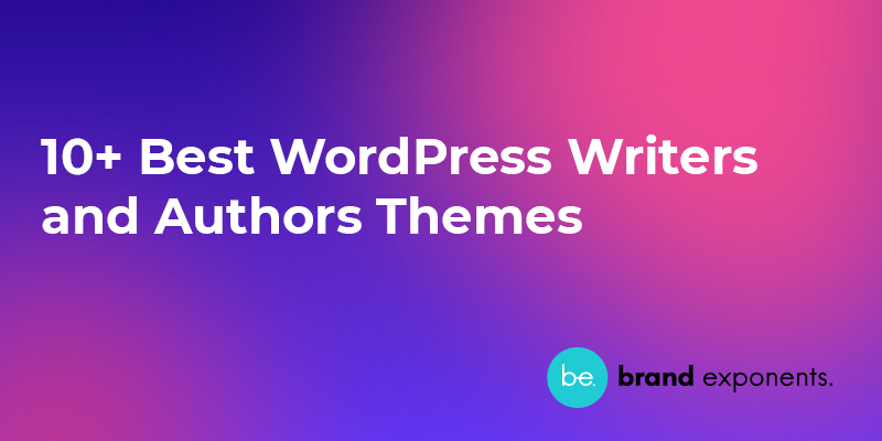 10+ Best WordPress Writers and Authors Themes