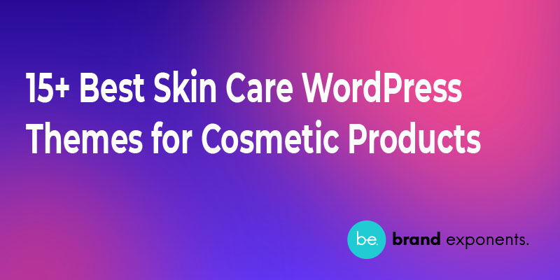 15+ Best Skin Care WordPress Theme for Cosmetic Products