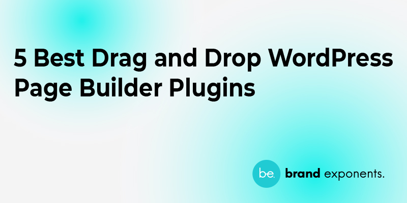5 Best Drag and Drop WordPress Page Builder Plugins