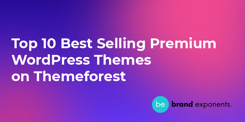 Top 10 Best Selling Premium WordPress Themes on Themeforest