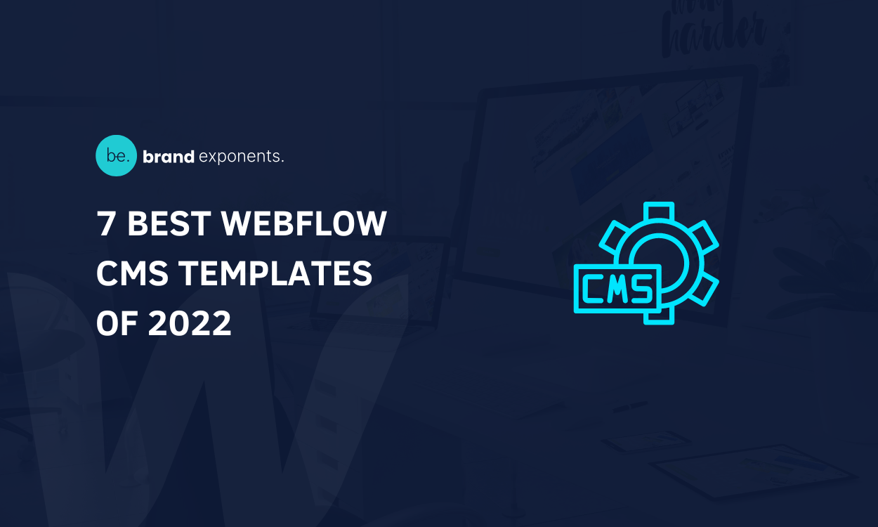 7 Best Webflow CMS Templates of 2022