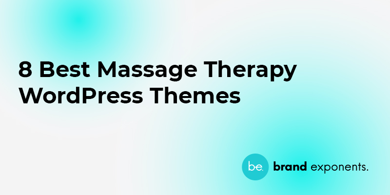 8 Best Massage Therapy WordPress Themes