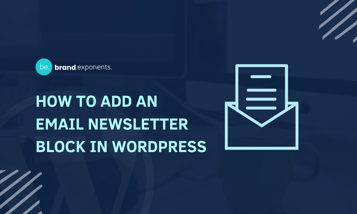 How to Add an Email Newsletter Block in WordPress