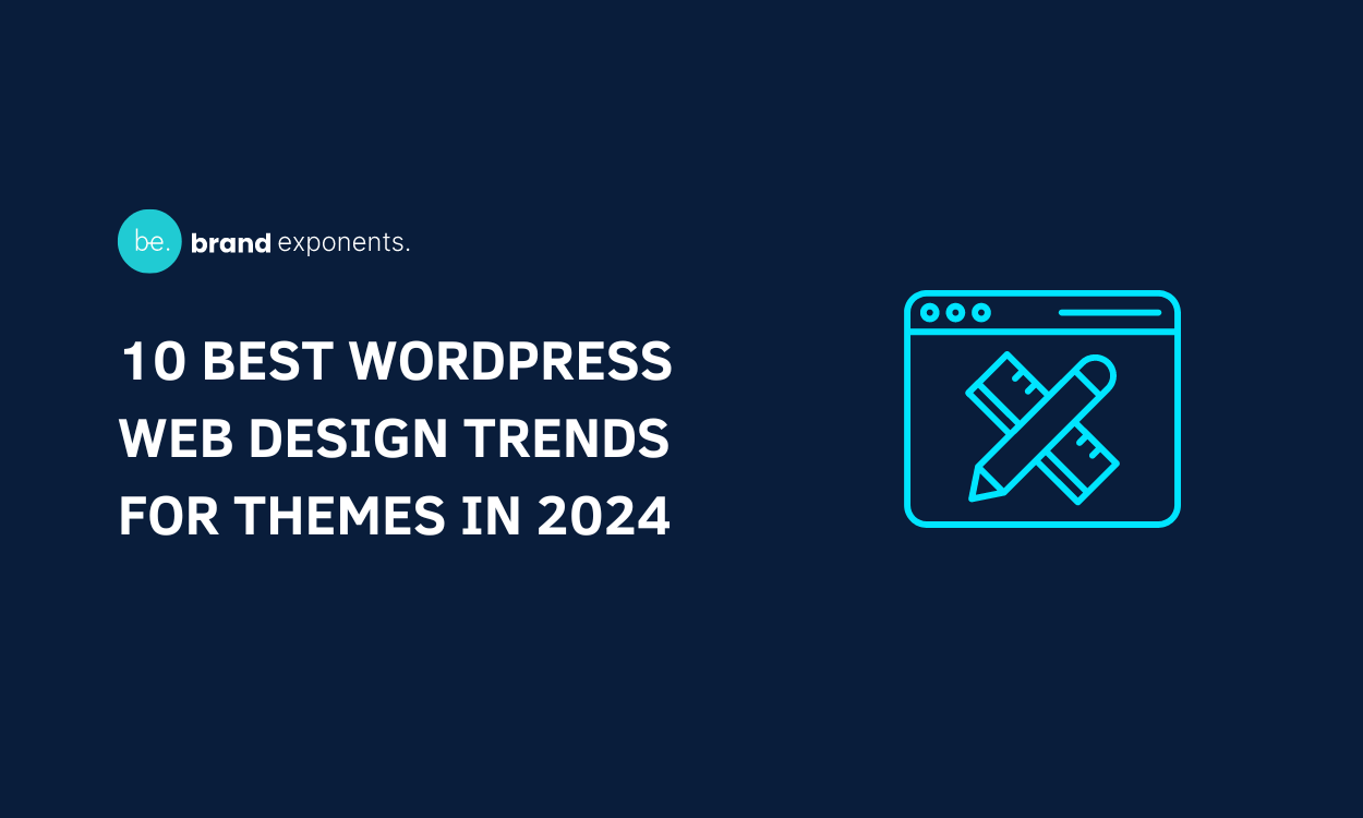 10 Best WordPress Web Design Trends For Themes In 2024